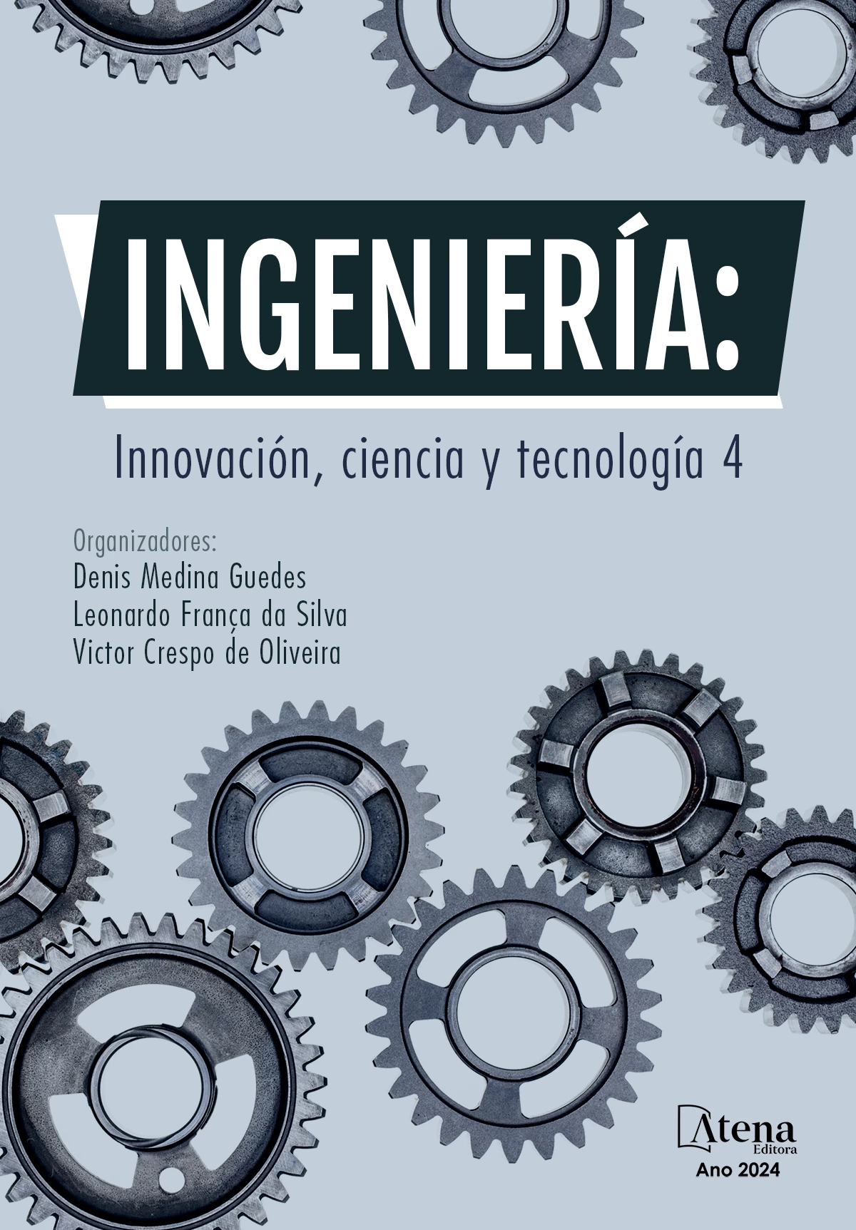 capa do ebook Ingeniería: Innovación, ciencia y tecnología 4