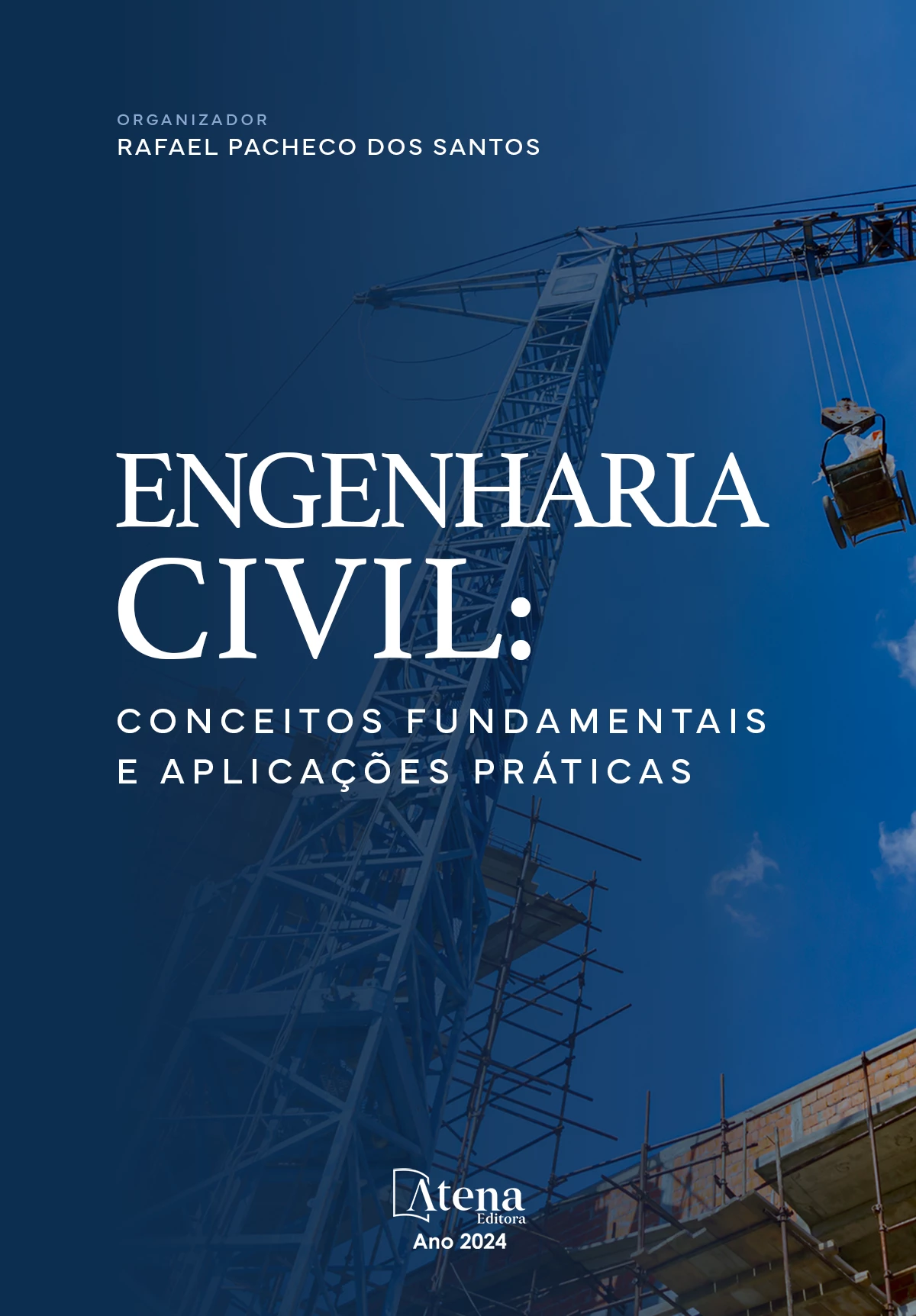 capa do ebook Engenharia civil: conceitos fundamentais e aplicações práticas