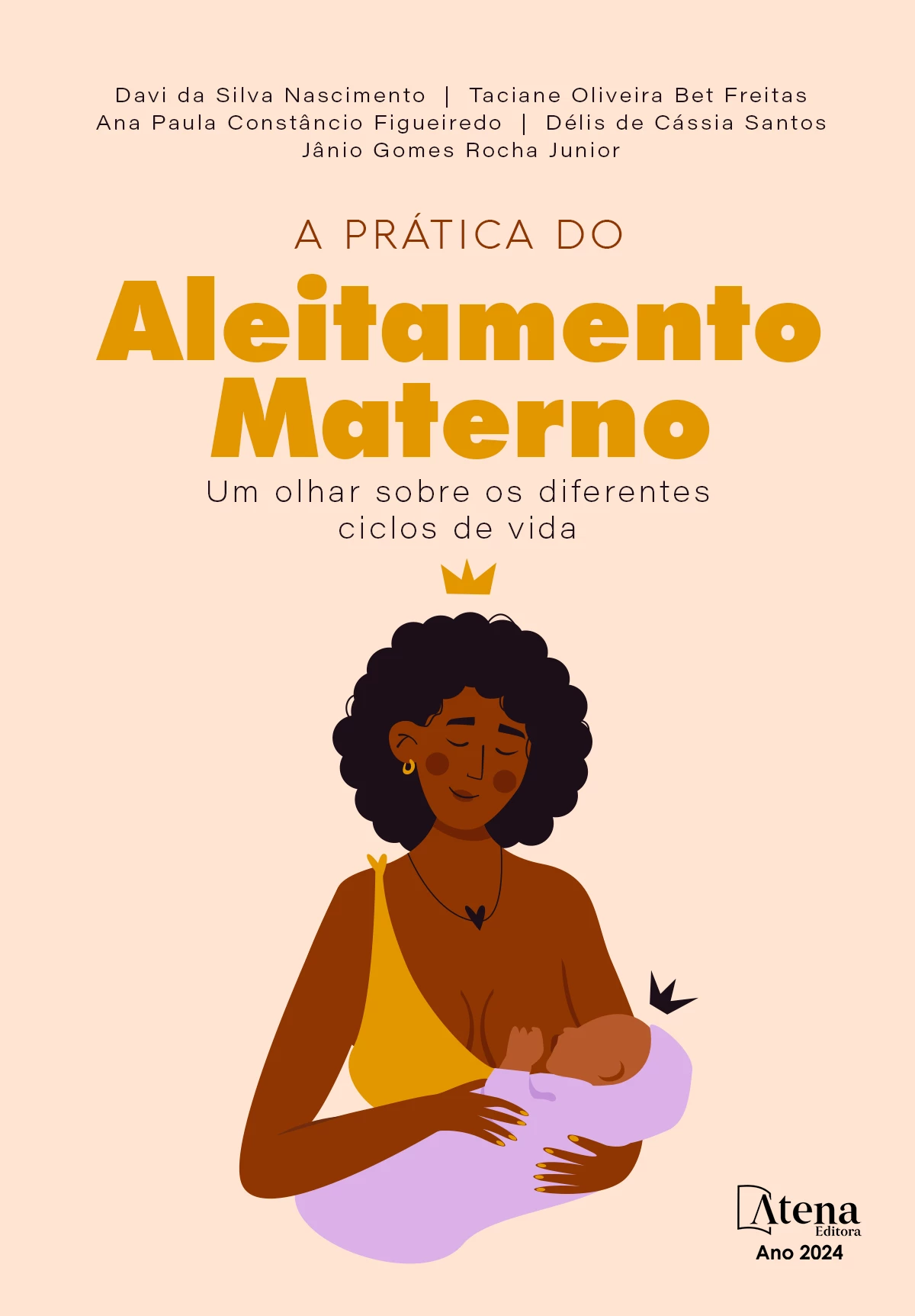 capa do ebook A prática do aleitamento materno: um olhar sobre os diferentes ciclos de vida
