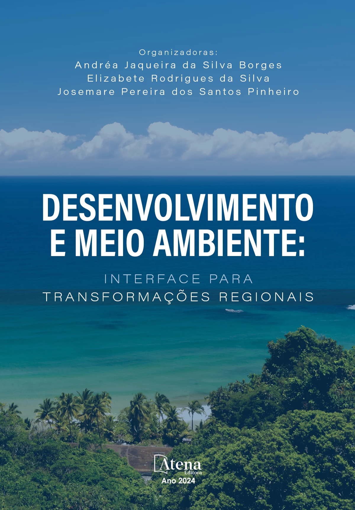 capa do ebook Desenvolvimento e meio ambiente: interface para transformações regionais