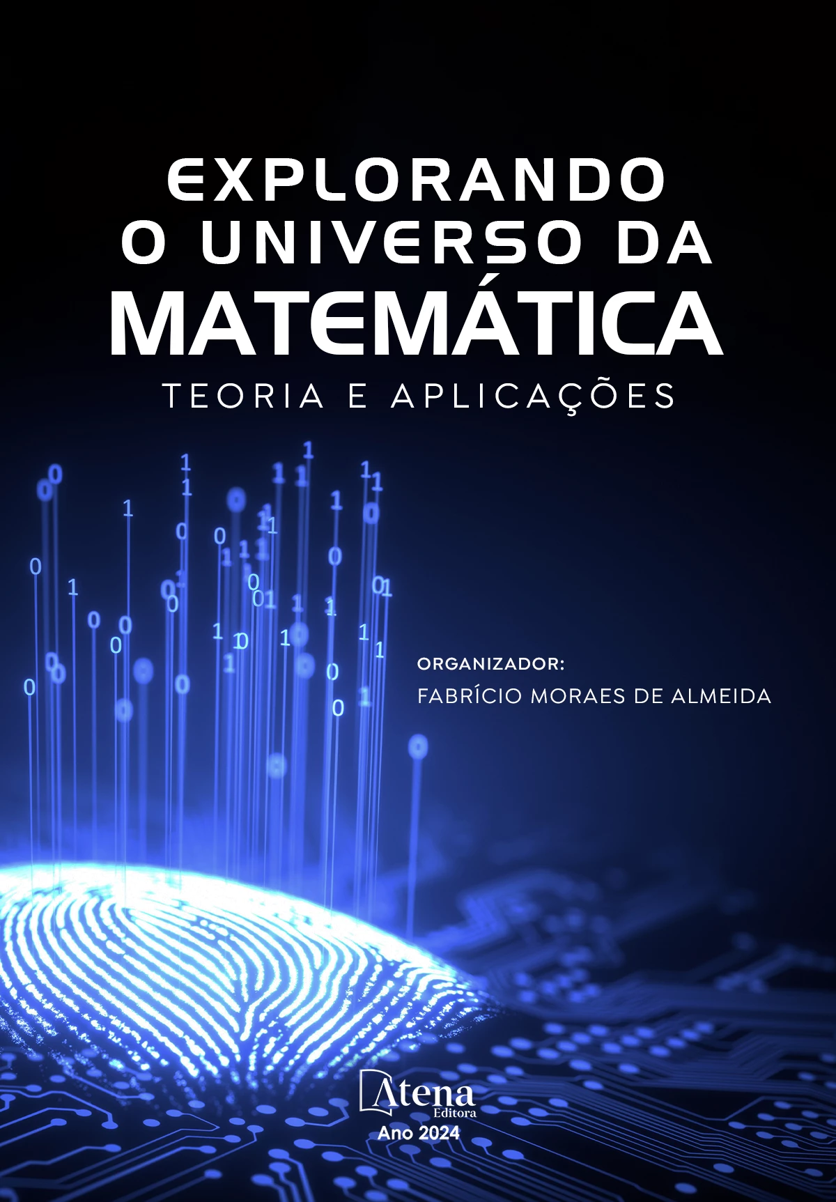 capa do ebook Explorando o universo da matemática: teoria e aplicações