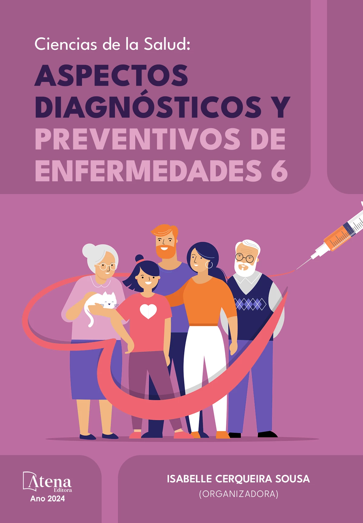 capa do ebook Ciencias de la Salud: Aspectos diagnósticos y preventivos de enfermedades 6