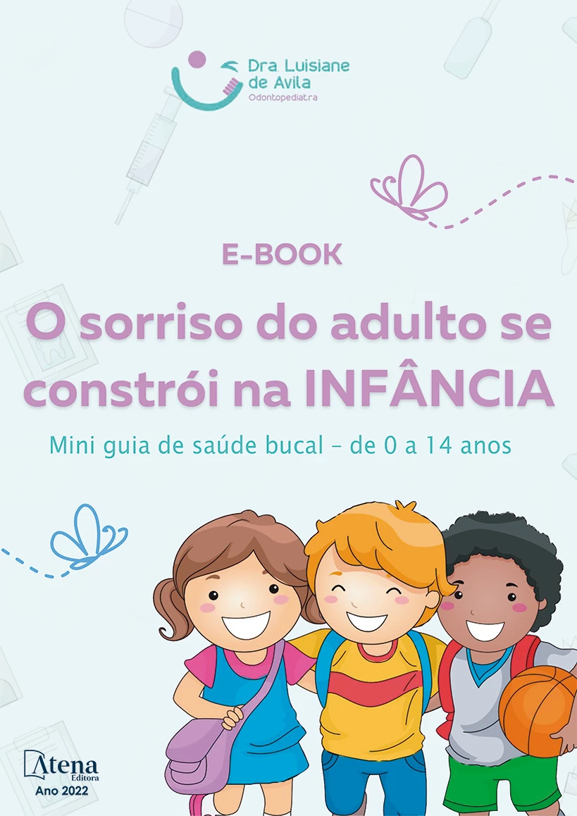 capa do ebook O sorriso do adulto se constrói na infância: mini guia de saúde bucal de 0 a 14 anos
