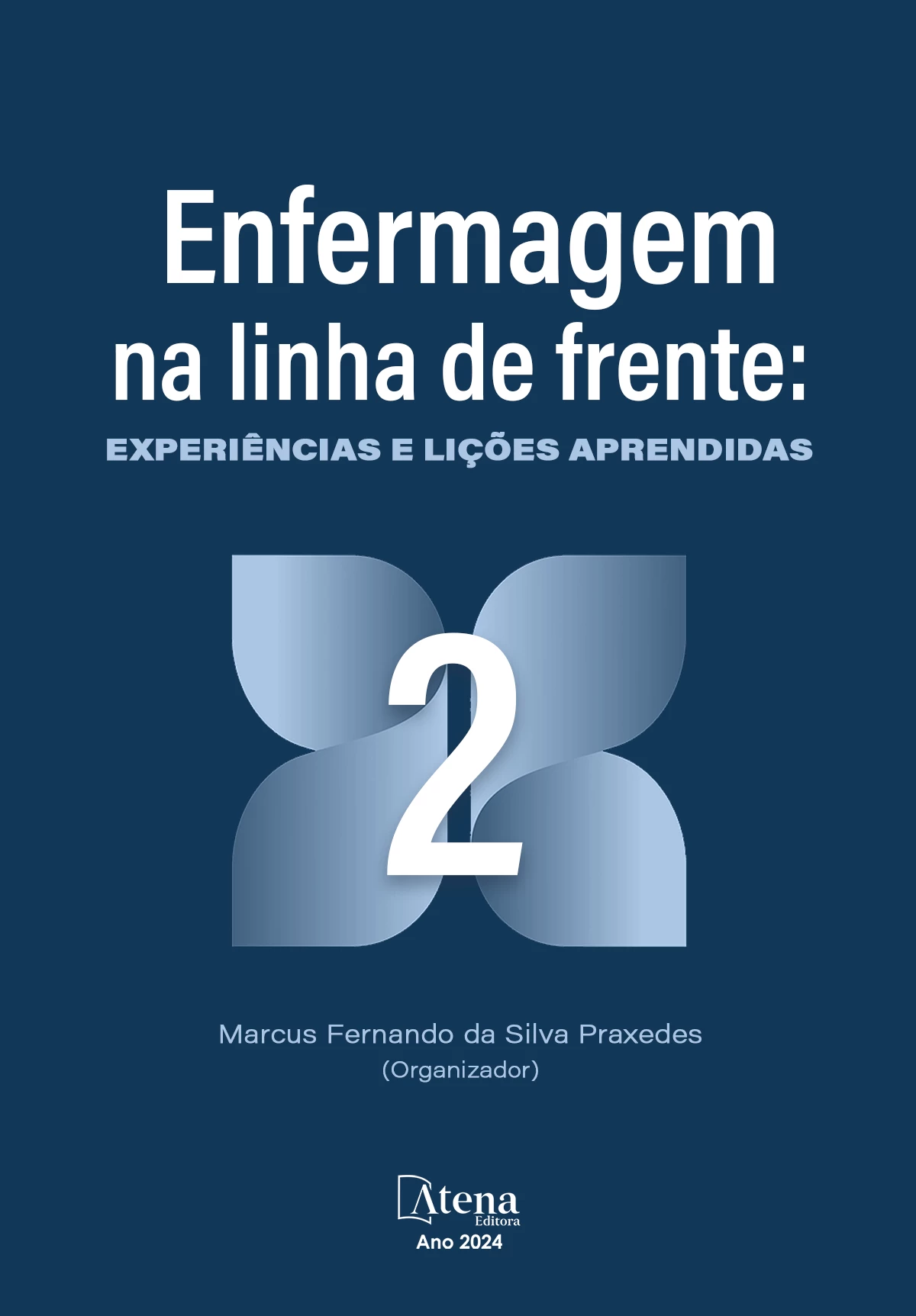 capa do ebook Enfermagem na linha de frente: experiências e lições aprendidas 2