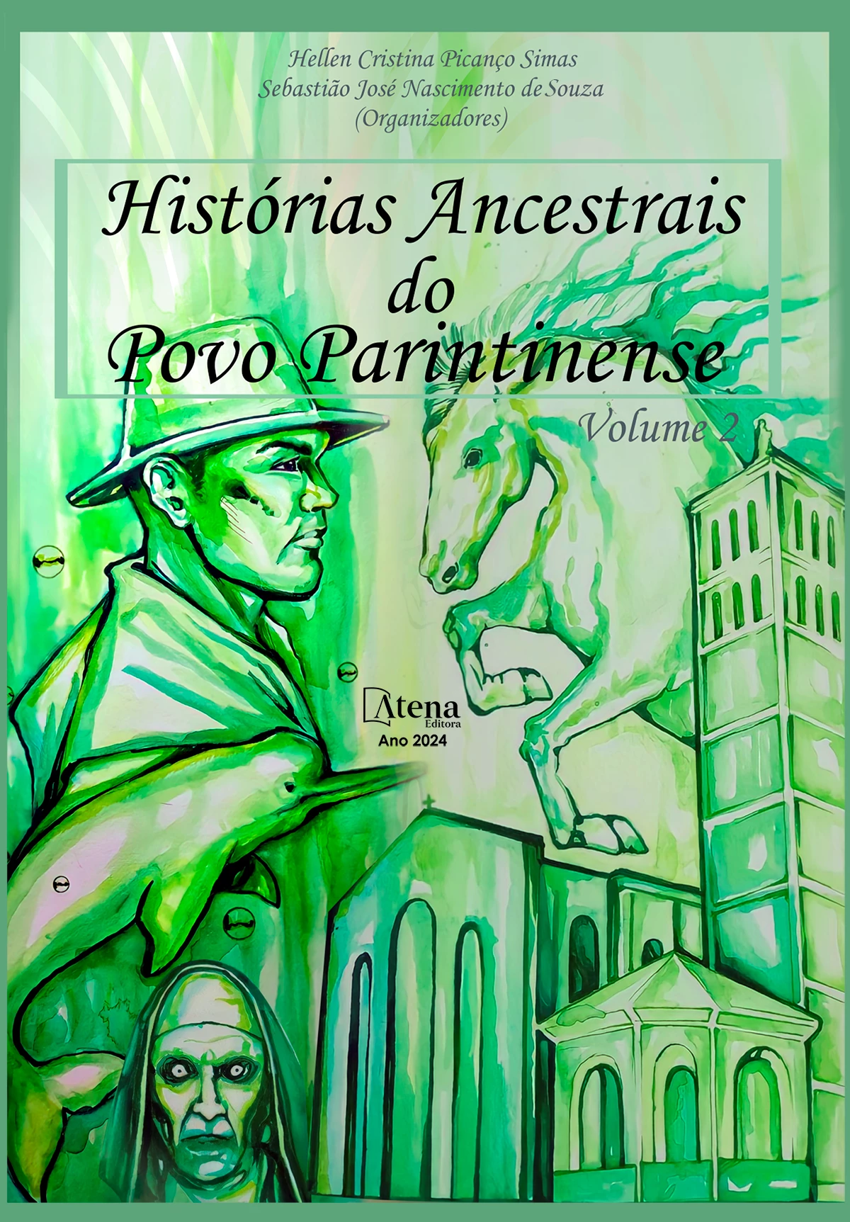 capa do ebook HISTÓRIAS ANCESTRAIS DO POVO PARINTINENSE VOLUME II