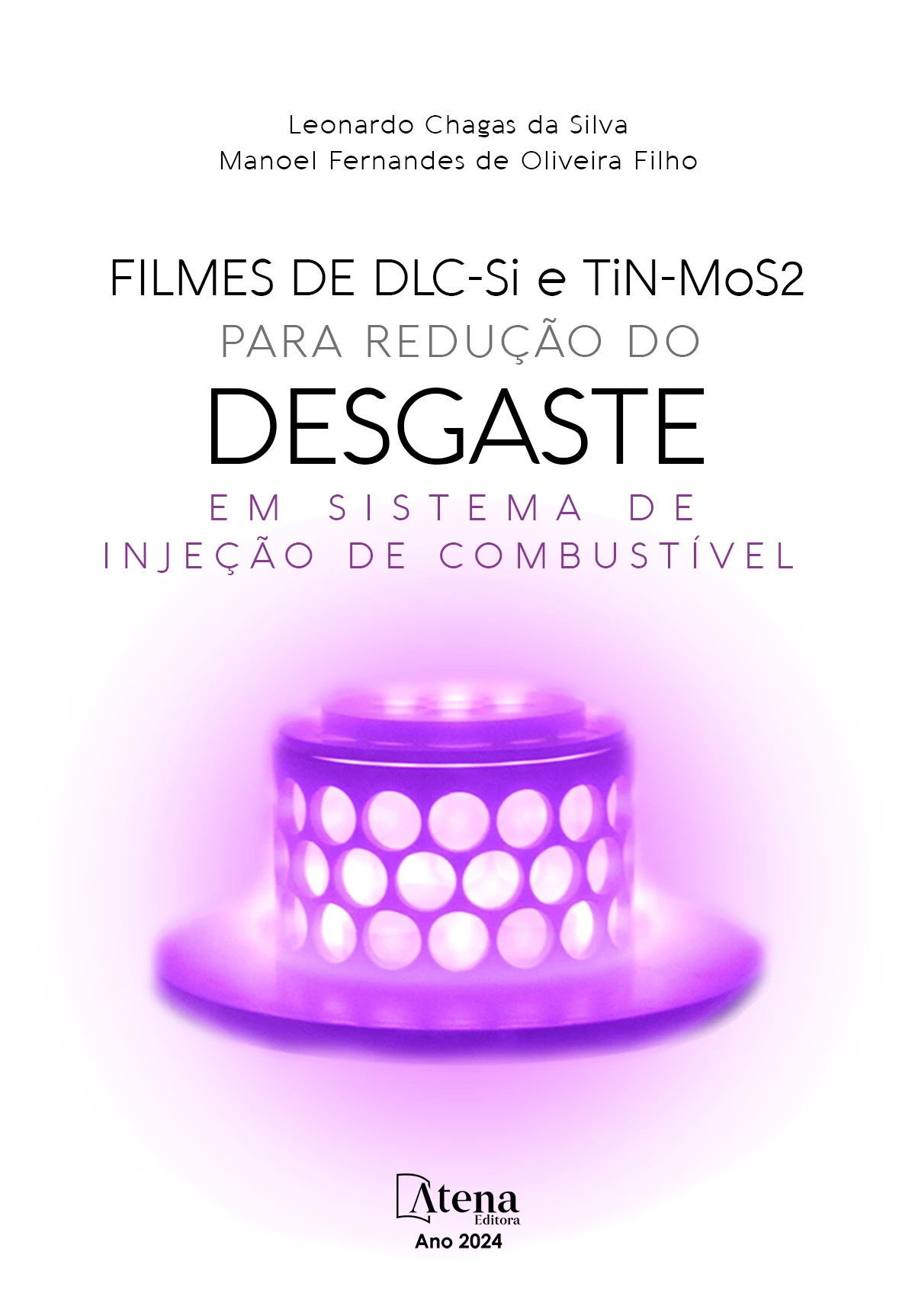 capa do ebook Filmes de DLC-Si e TiN-MoS₂ para redução do desgaste em sistema de injeção de combustível