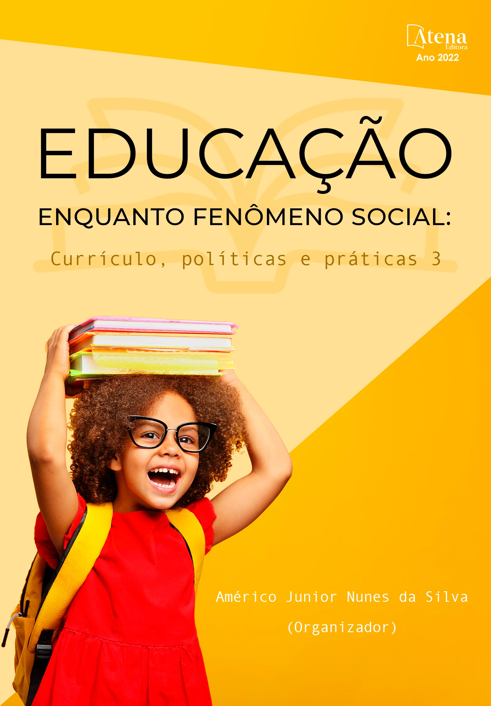 capa do ebook Educação enquanto fenômeno social: Currículo, políticas e práticas 3