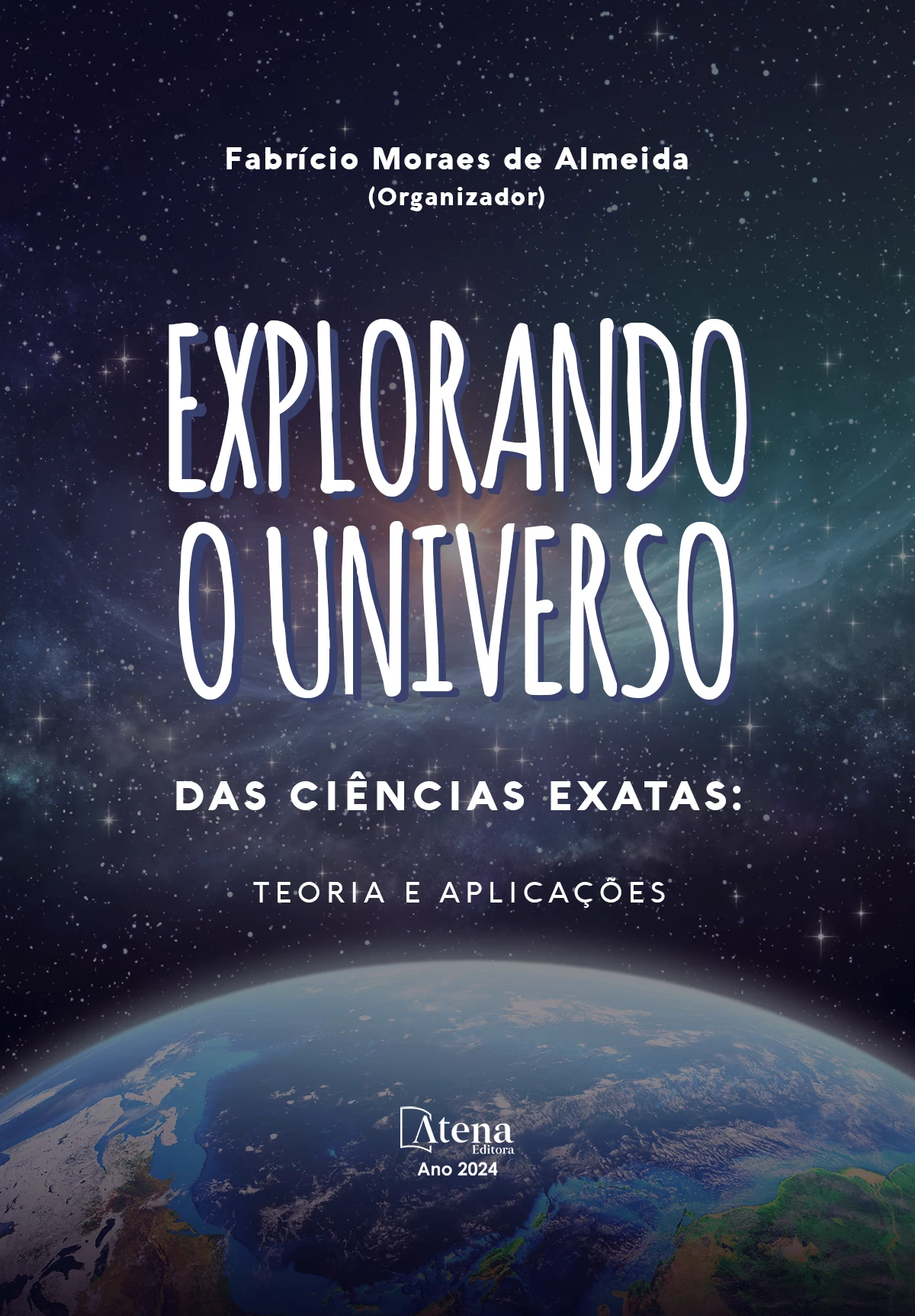 capa do ebook Explorando o universo das ciências exatas: teoria e aplicações