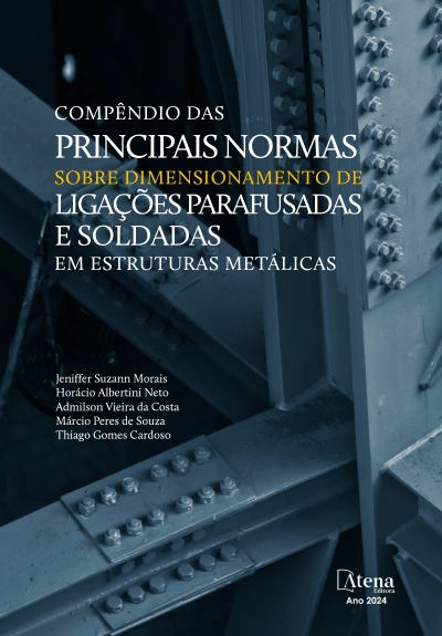 Compêndio das principais normas sobre dimensionamento de ligações parafusadas e soldadas em estruturas metálicas