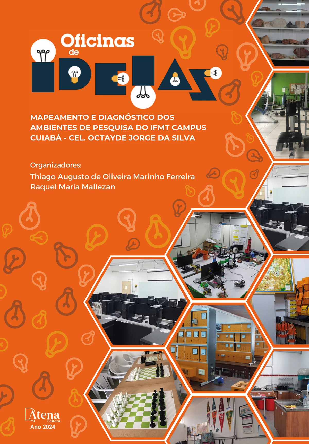 capa do ebook Oficinas de Ideias: mapeamento e diagnóstico dos ambientes de pesquisa do IFMT Campus Cuiabá - Cel. Octayde Jorge da Silva