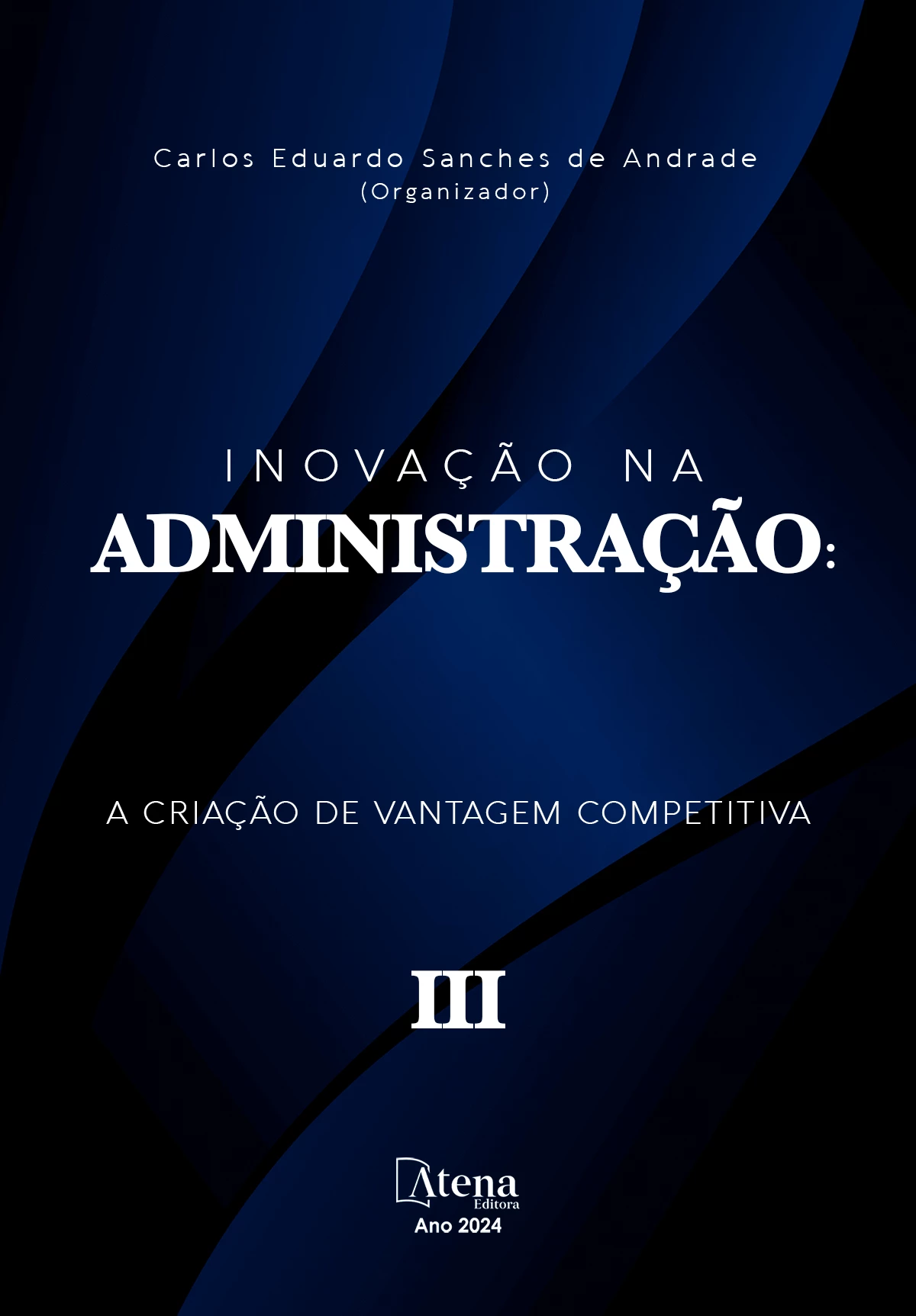 capa do ebook Inovação na administração: a criação de vantagem competitiva 3