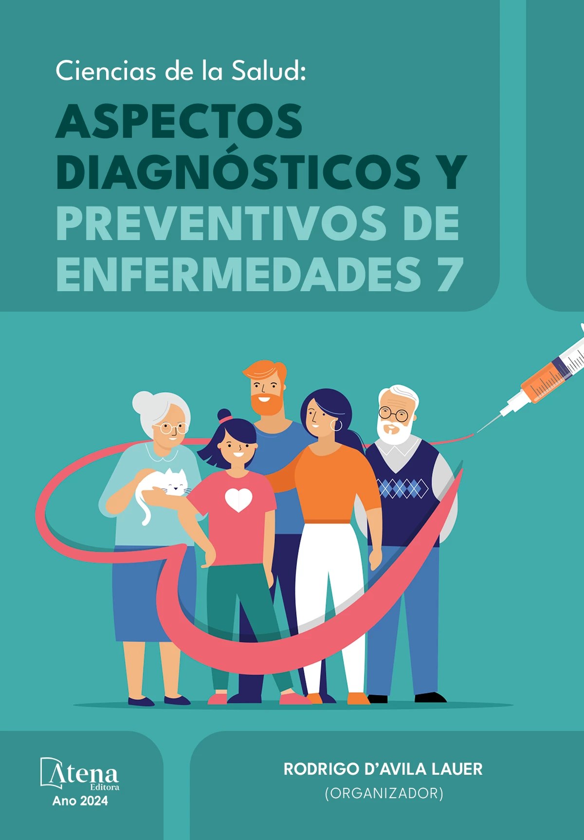 capa do ebook Ciencias de la Salud: Aspectos diagnósticos y preventivos de enfermedades 7
