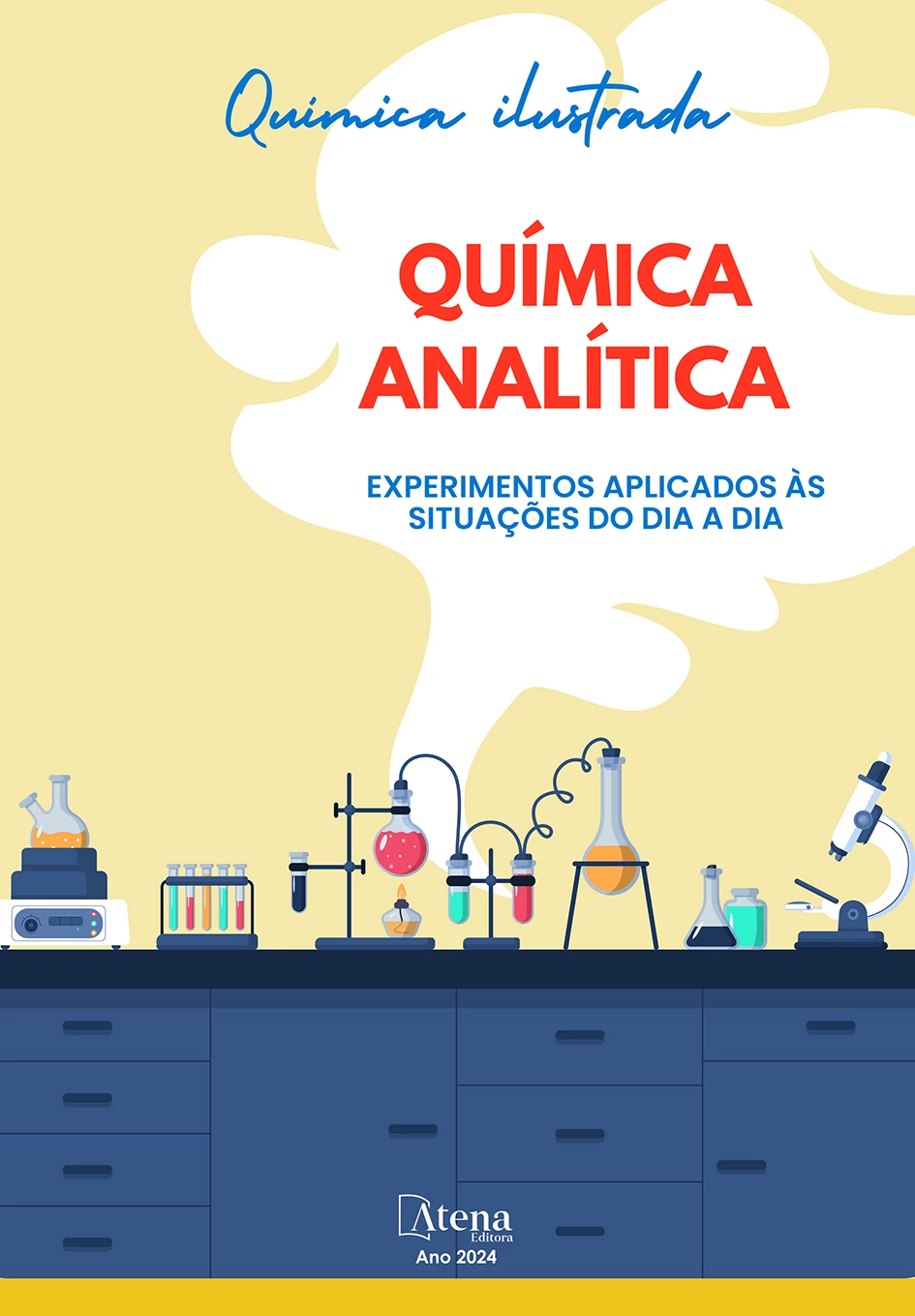 capa do ebook Química ilustrada - Química analítica: experimentos aplicados às situações do dia a dia