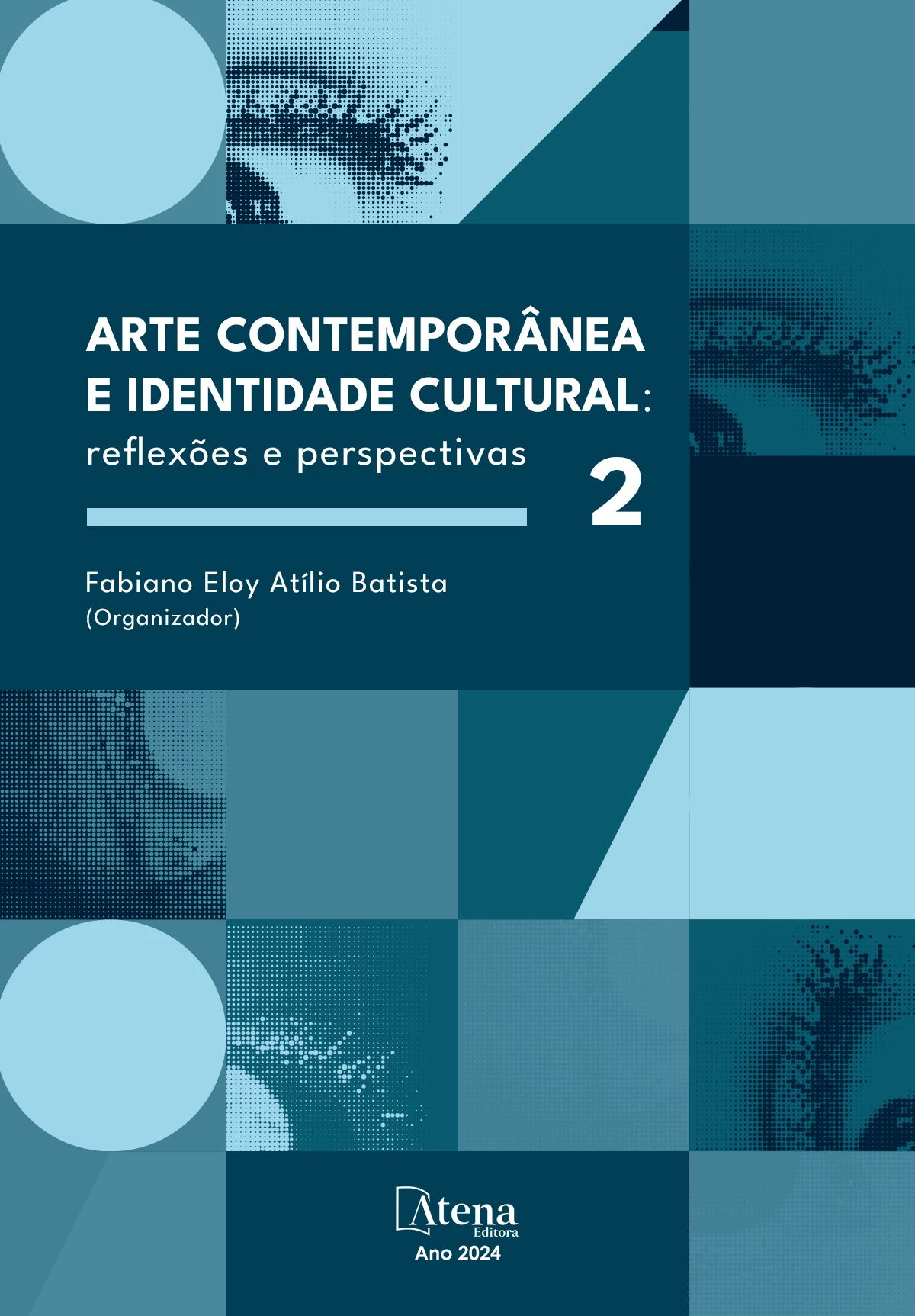 capa do ebook Arte contemporânea e identidade cultural: reflexões e perspectivas 2