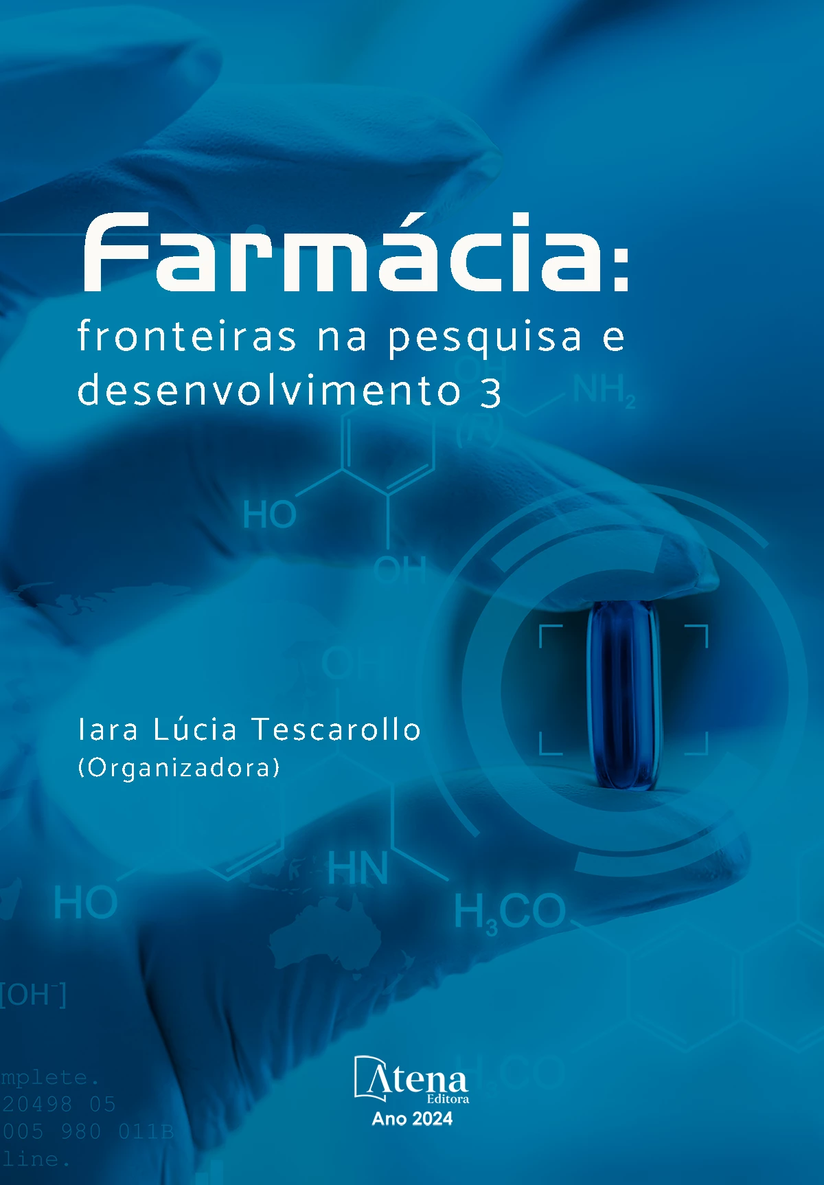 capa do ebook Farmácia: fronteiras na pesquisa e desenvolvimento 3