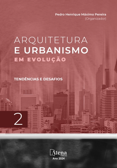 Arquitetura e urbanismo em evolução: tendências e desafios 2