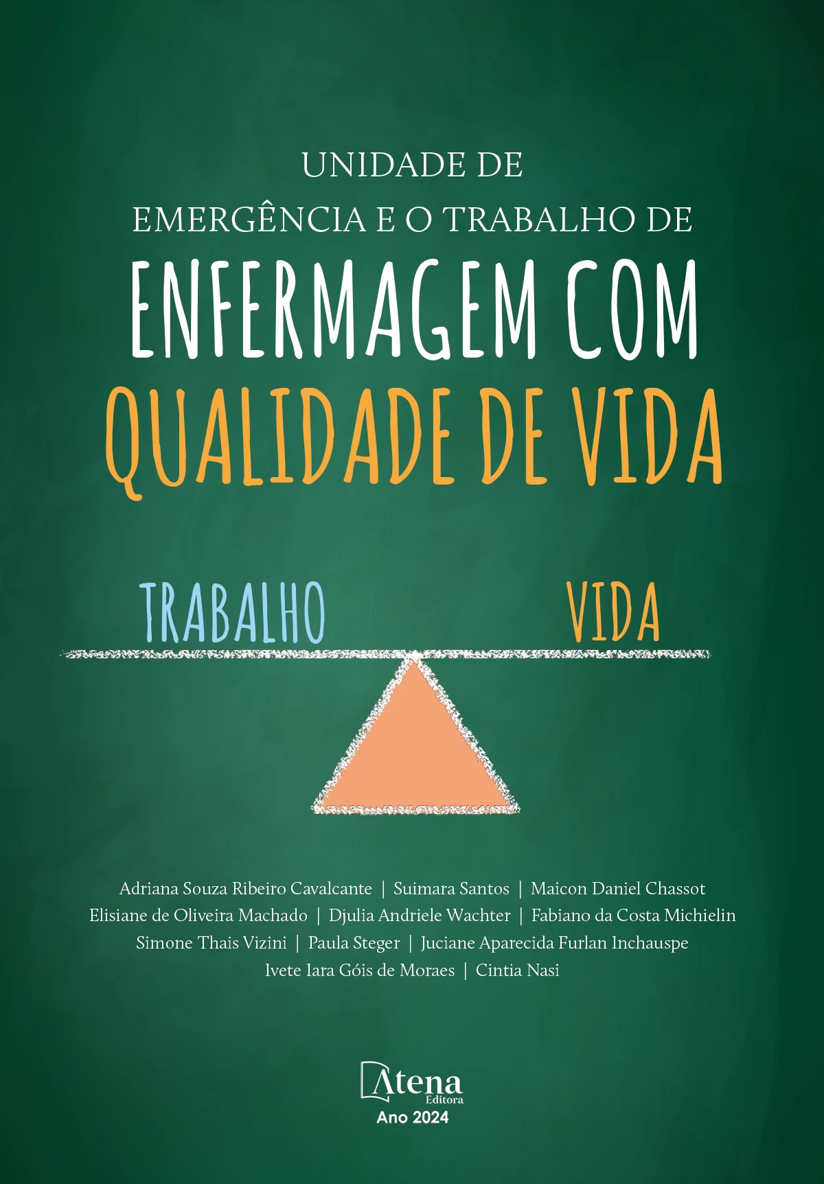 capa do ebook Unidade de emergência e o trabalho de enfermagem com qualidade de vida