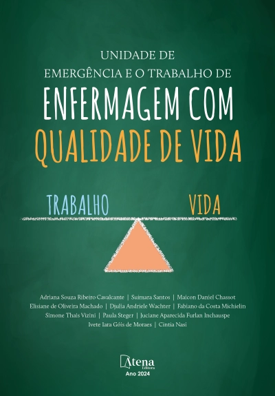 Unidade de emergência e o trabalho de enfermagem com qualidade de vida