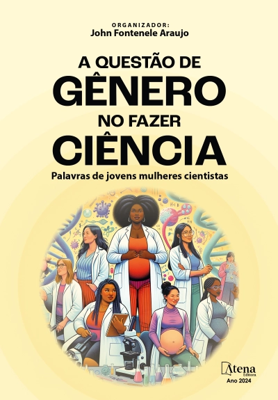 A questão de gênero no fazer ciência – Palavras de jovens mulheres cientistas