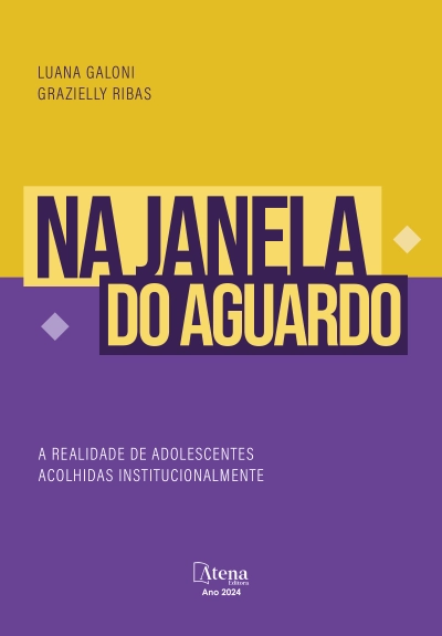Na janela do aguardo: a realidade de adolescentes acolhidas institucionalmente