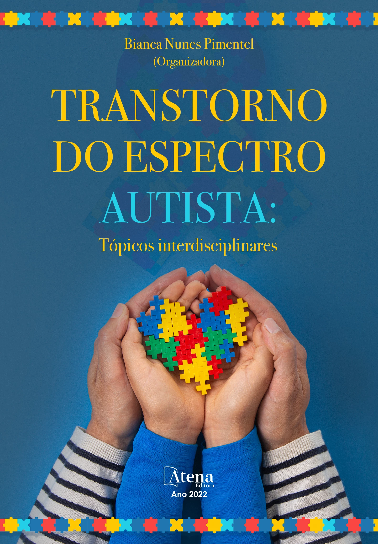 capa do ebook Transtorno do Espectro Autista: Tópicos interdisciplinares
