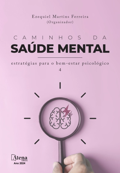 Caminhos da saúde mental: estratégias para o bem-estar psicológico 4