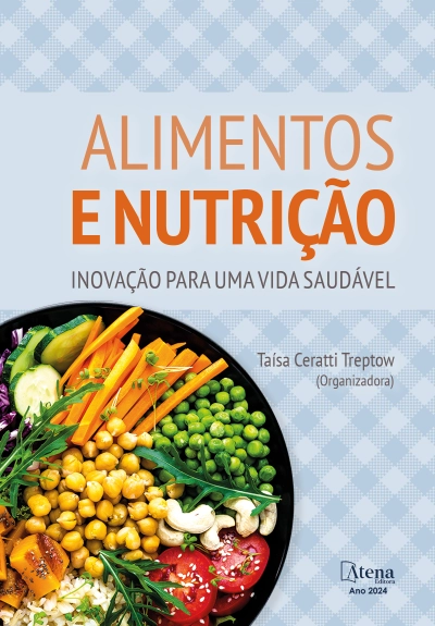 Alimentos e nutrição: inovação para uma vida saudável