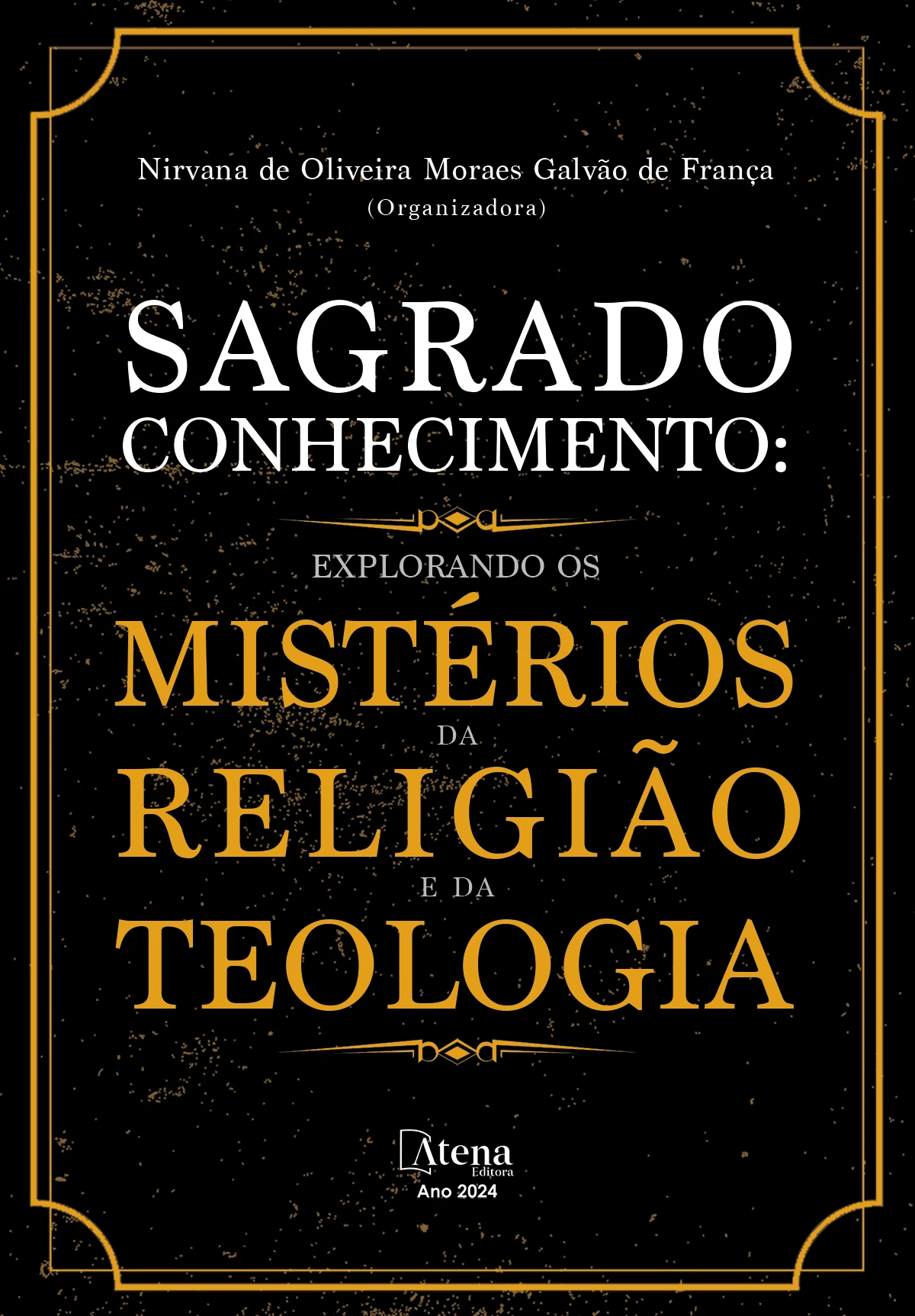 capa do ebook Sagrado conhecimento: explorando os mistérios da religião e da teologia
