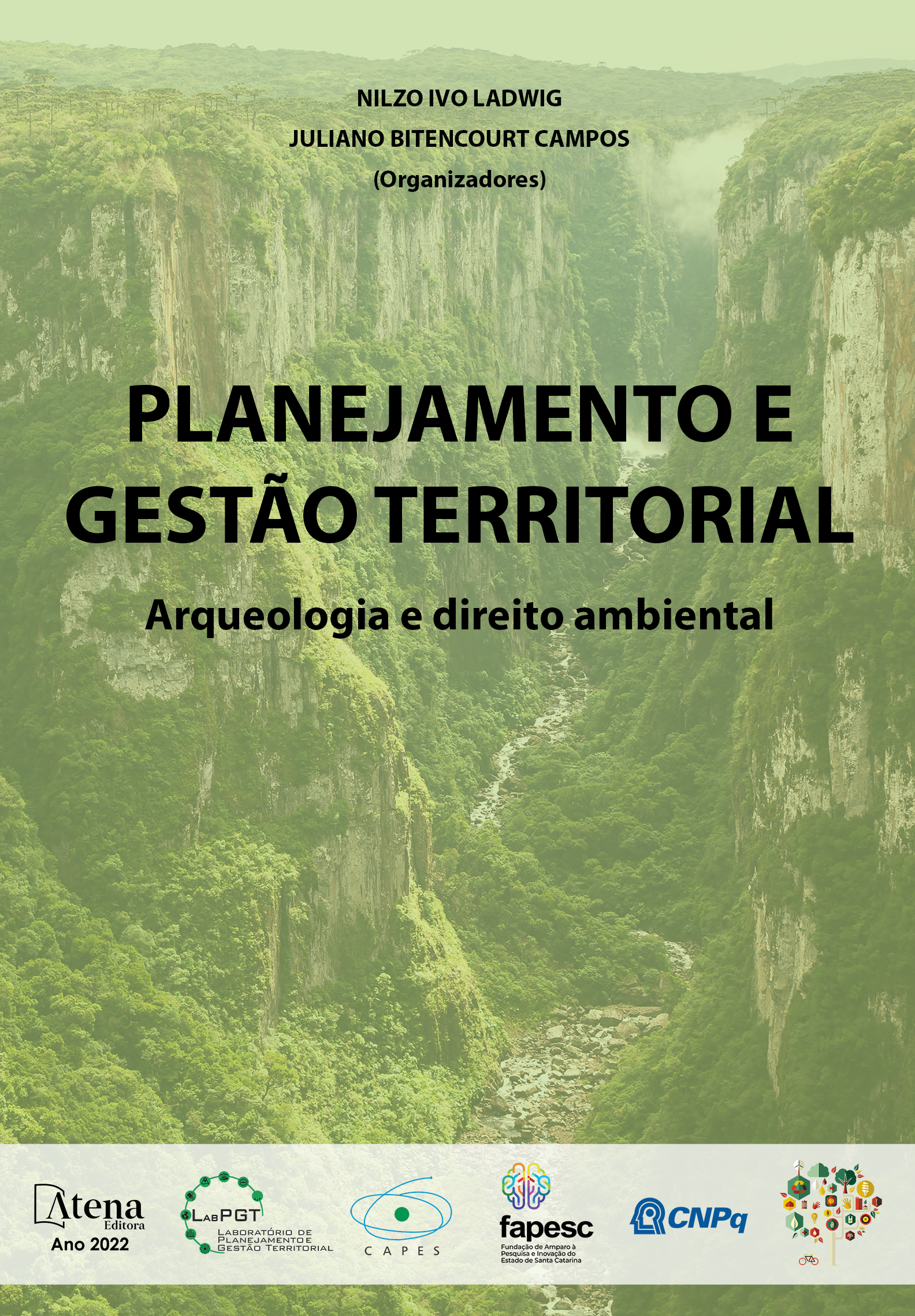 Planejamento e gestão territorial: arqueologia e direito ambiental