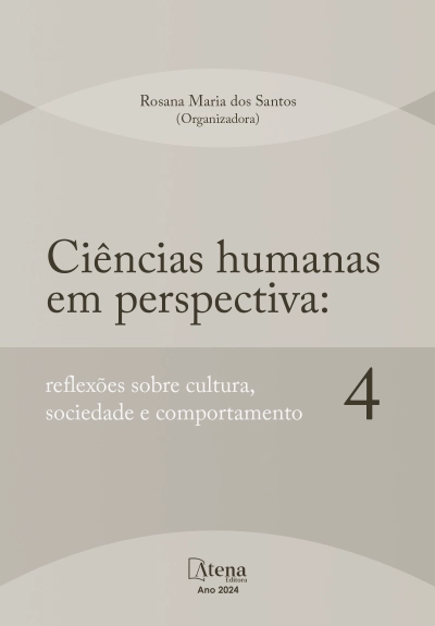 Ciências humanas em perspectiva: reflexões sobre cultura, sociedade e comportamento 4