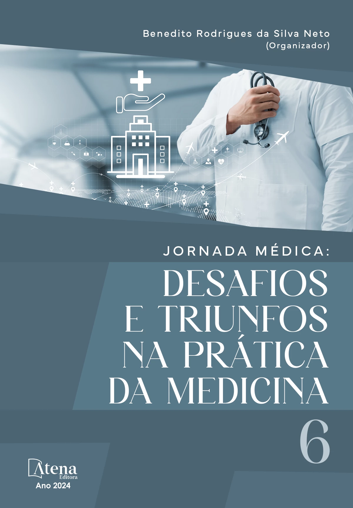 capa do ebook Jornada médica: desafios e triunfos na prática da medicina 6