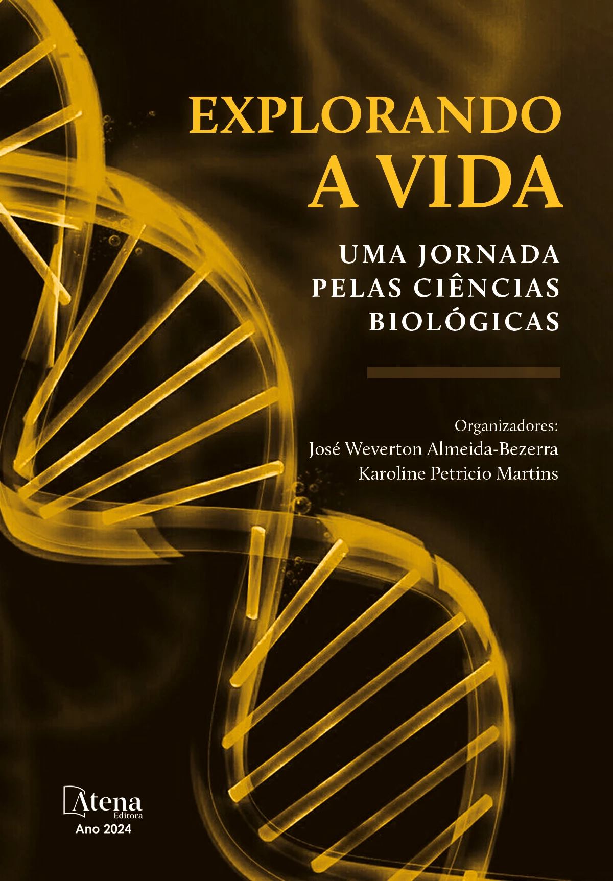 capa do ebook Explorando a vida: uma jornada pelas ciências biológicas