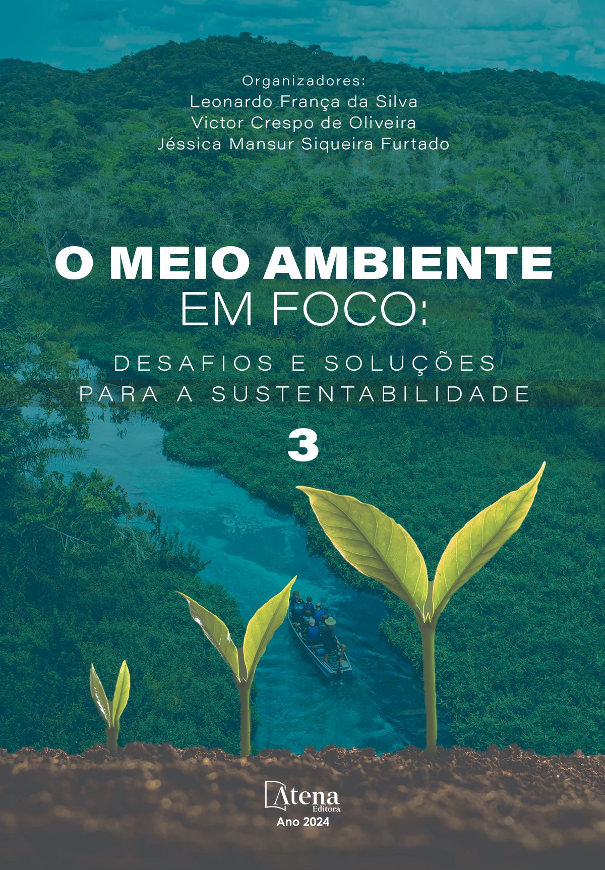 capa do ebook O meio ambiente em foco: desafios e soluções para a sustentabilidade 3