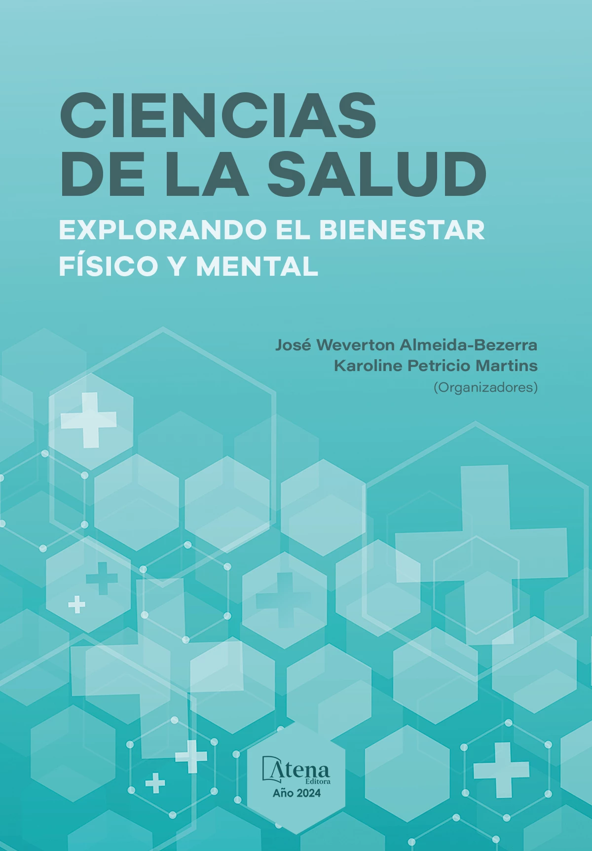 capa do ebook Ciencias de la salud: explorando el bienestar físico y mental