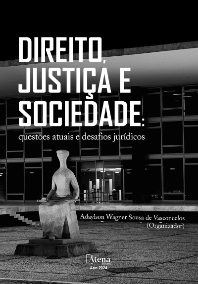 Direito, justiça e sociedade: questões atuais e desafios jurídicos