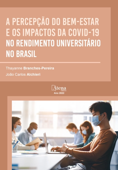 A percepção do bem-estar e os impactos da Covid-19 no rendimento universitário no Brasil