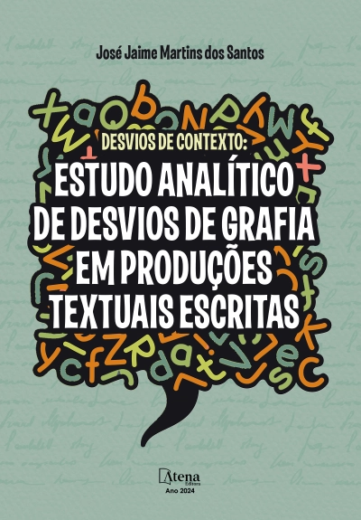 Desvios de contexto: estudo analítico de desvios de grafia em produções textuais escritas