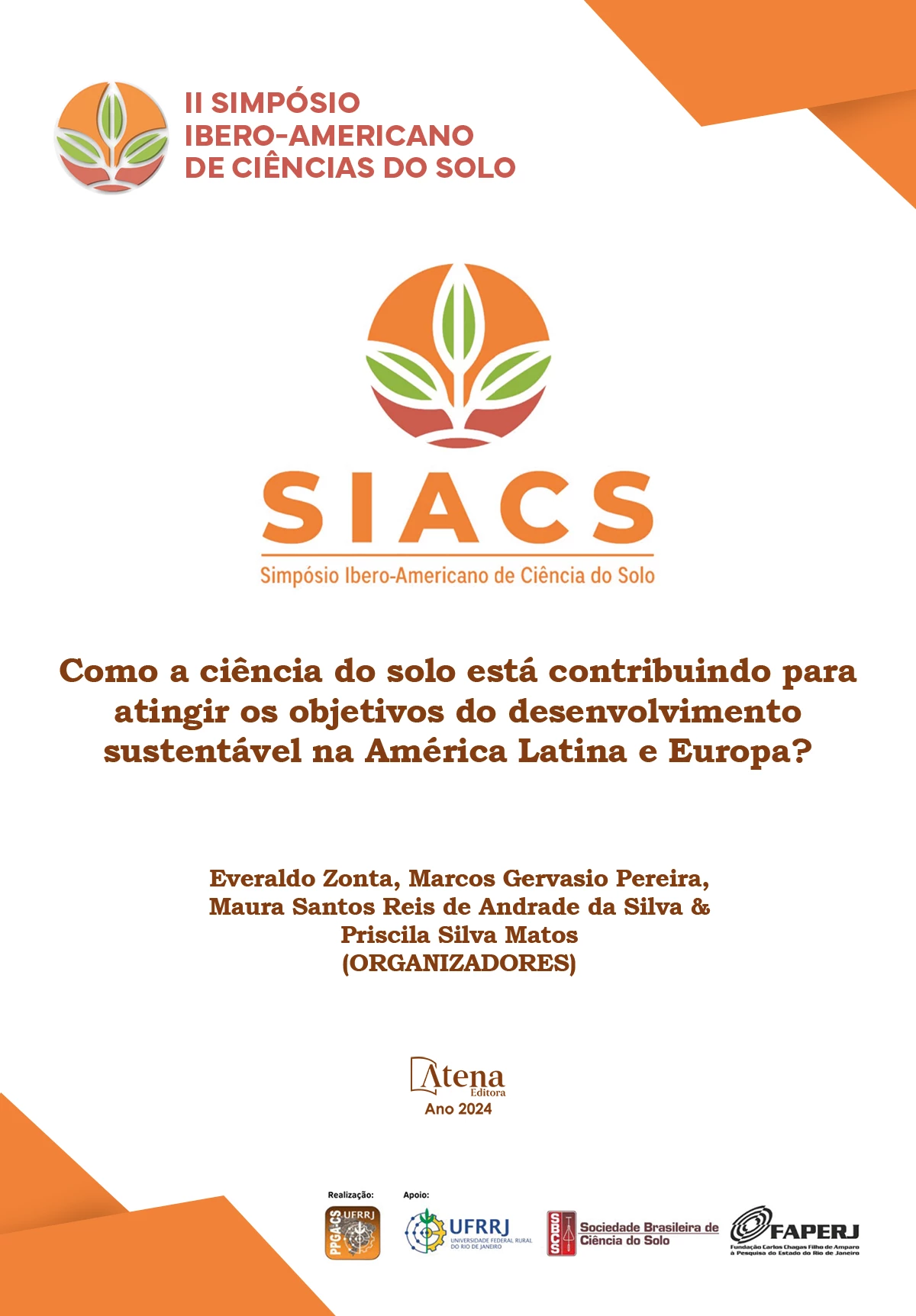 capa do ebook II Simpósio Íbero Americano de Ciências do Solo: “Como a ciência do solo está contribuindo para atingir os objetivos do desenvolvimento sustentável na América Latina e Europa?”