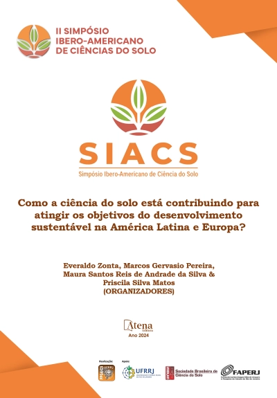 II Simpósio Íbero Americano de Ciências do Solo: “Como a ciência do solo está contribuindo para atingir os objetivos do desenvolvimento sustentável na América Latina e Europa?”