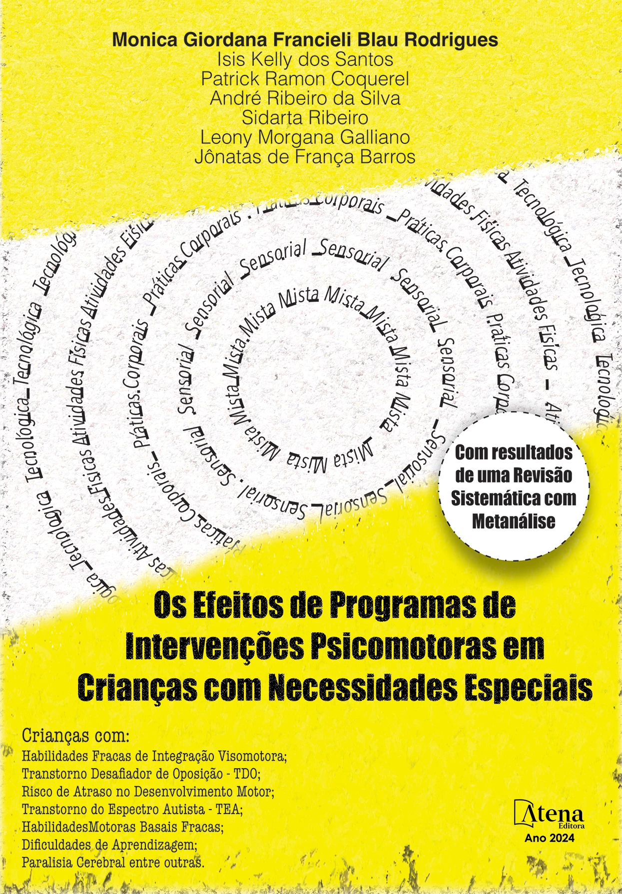 capa do ebook Efeitos das intervenções psicomotoras no desenvolvimento psicomotor e afetivo/social de crianças com necessidades especiais: uma revisão sistemática com metanálise