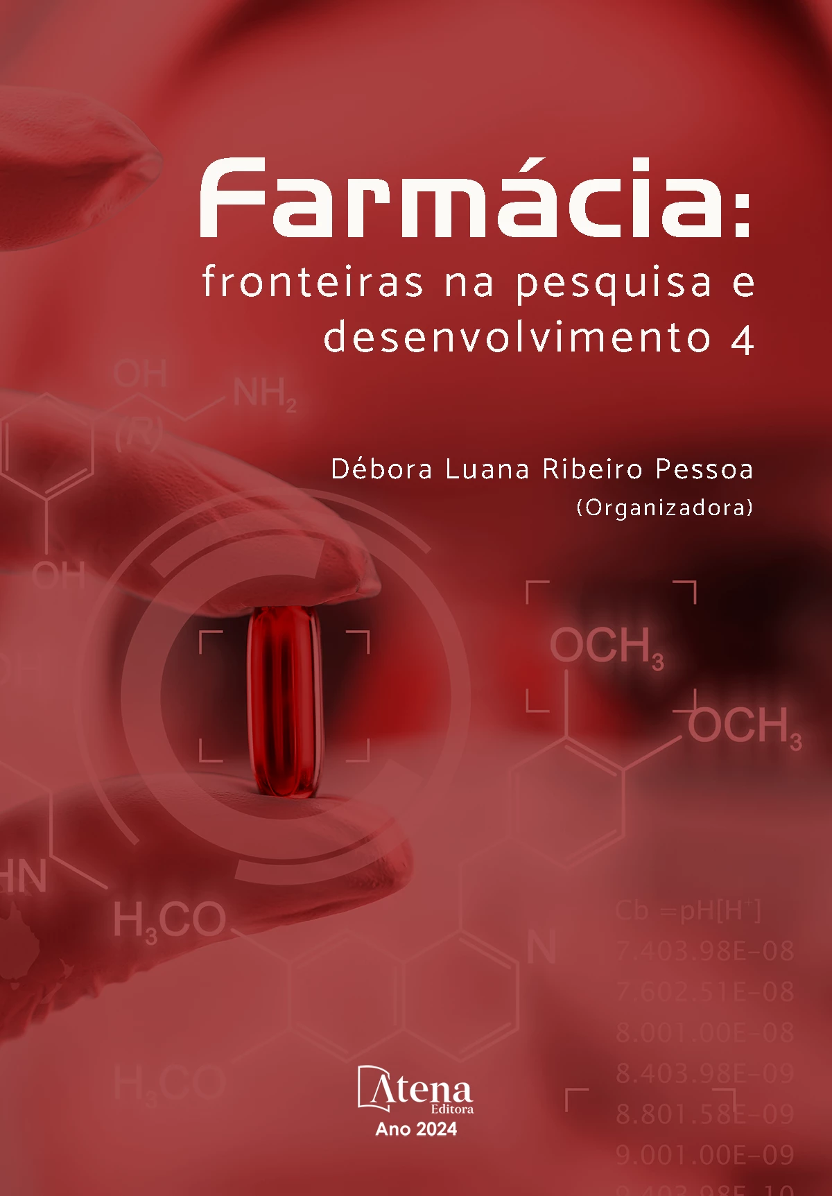 capa do ebook Farmácia: fronteiras na pesquisa e desenvolvimento 4