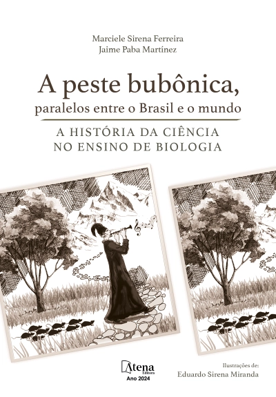 A peste bubônica, paralelos entre o Brasil e o mundo. A história da ciência no ensino de biologia