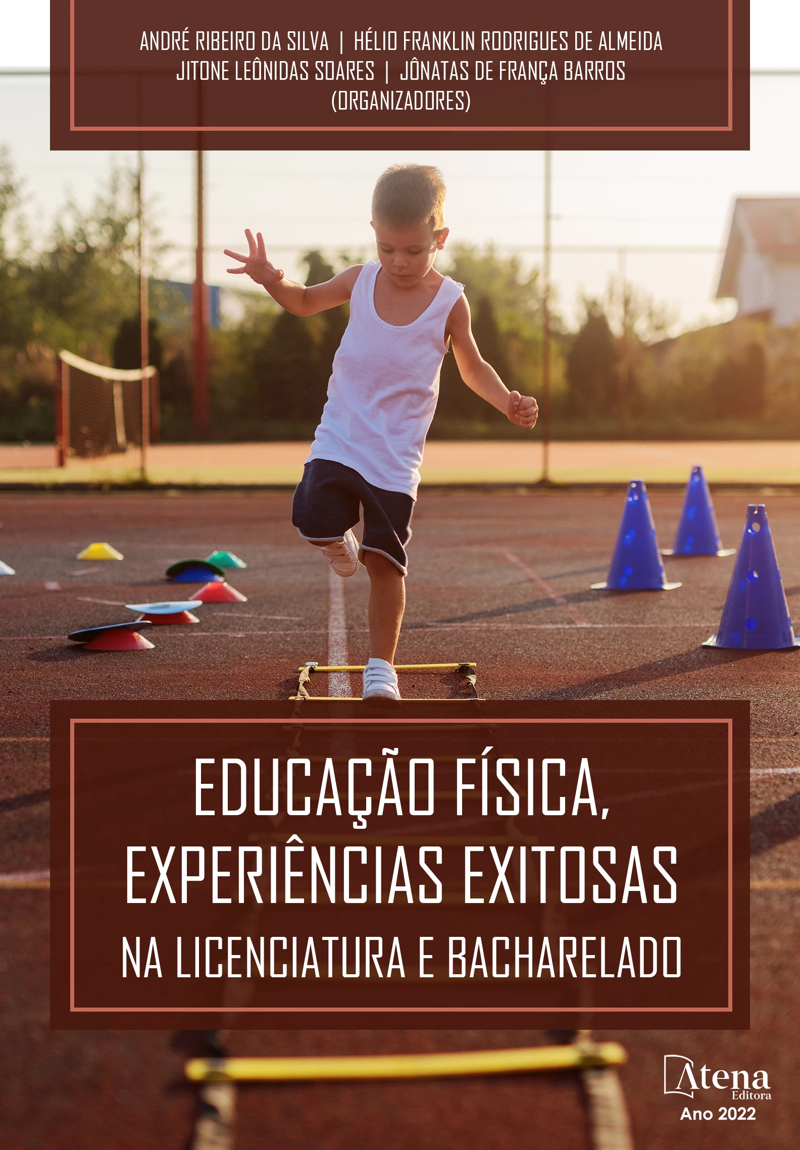 capa do ebook Educação física, experiências exitosas na licenciatura e bacharelado