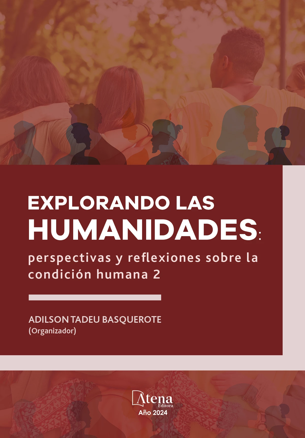 capa do ebook Explorando las humanidades: perspectivas y reflexiones sobre la condición humana 2