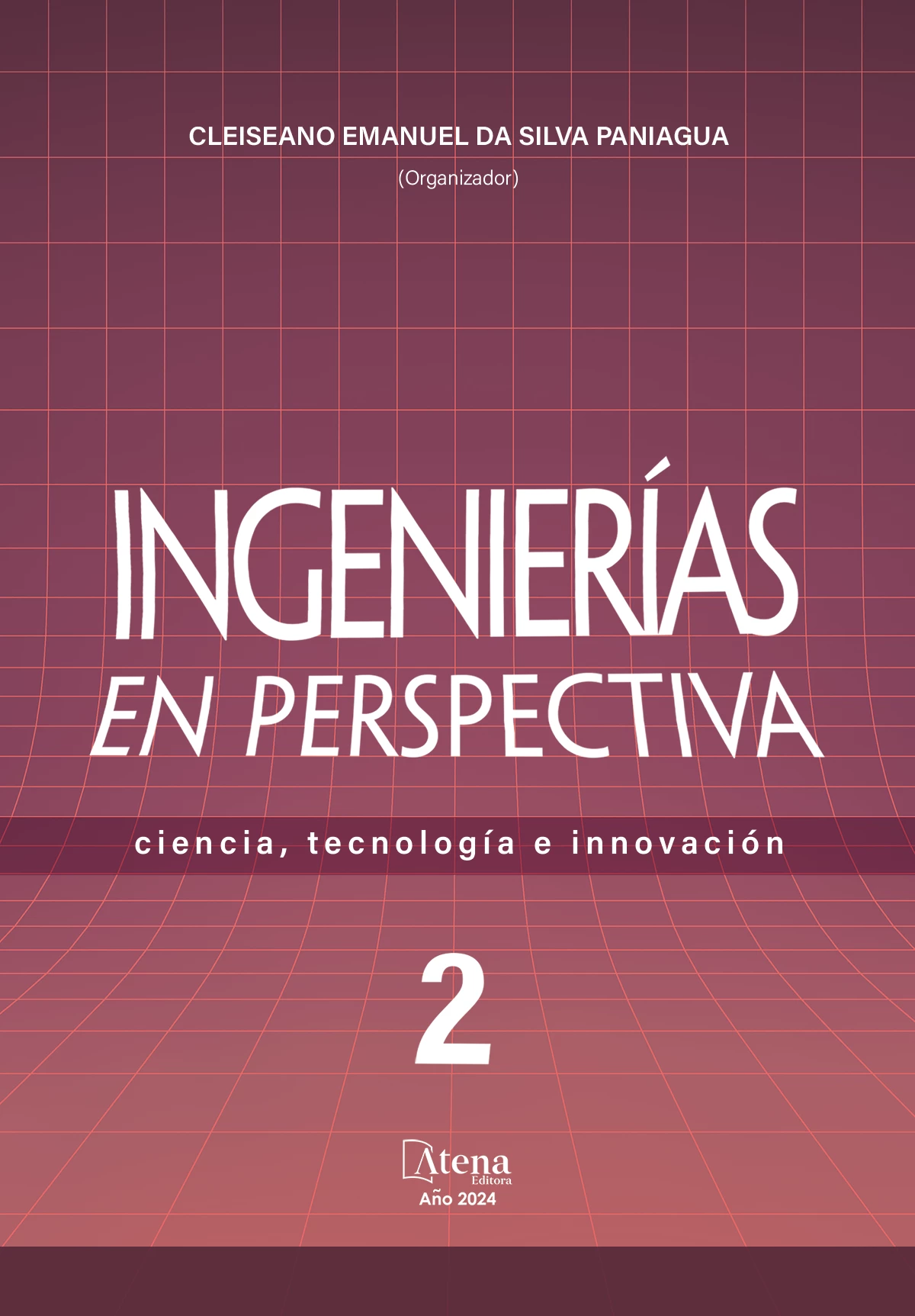 capa do ebook Ingenierías en perspectiva: ciencia, tecnología e innovación 2