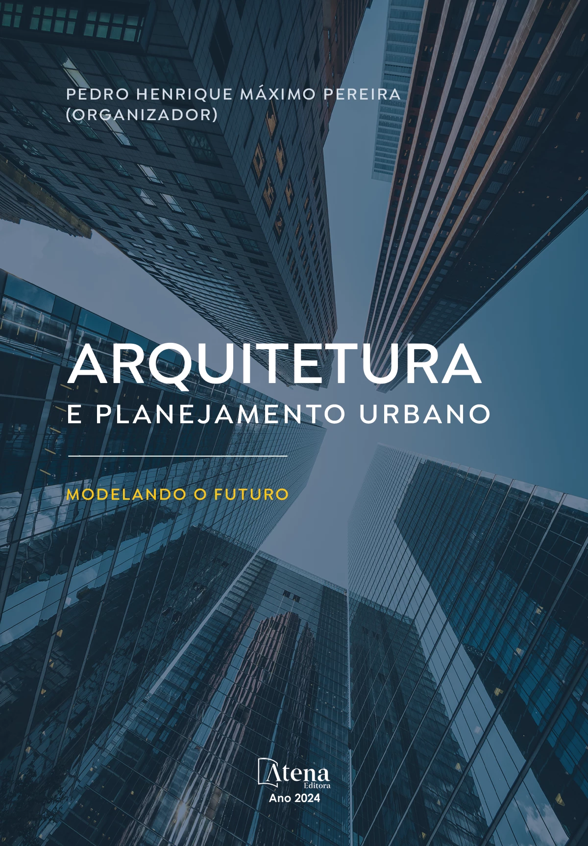capa do ebook Arquitetura e planejamento urbano: modelando o futuro