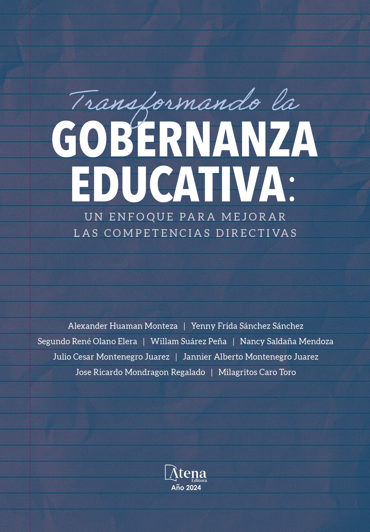 capa do ebook Transformando la gobernanza educativa: un enfoque para mejorar las competencias directivas