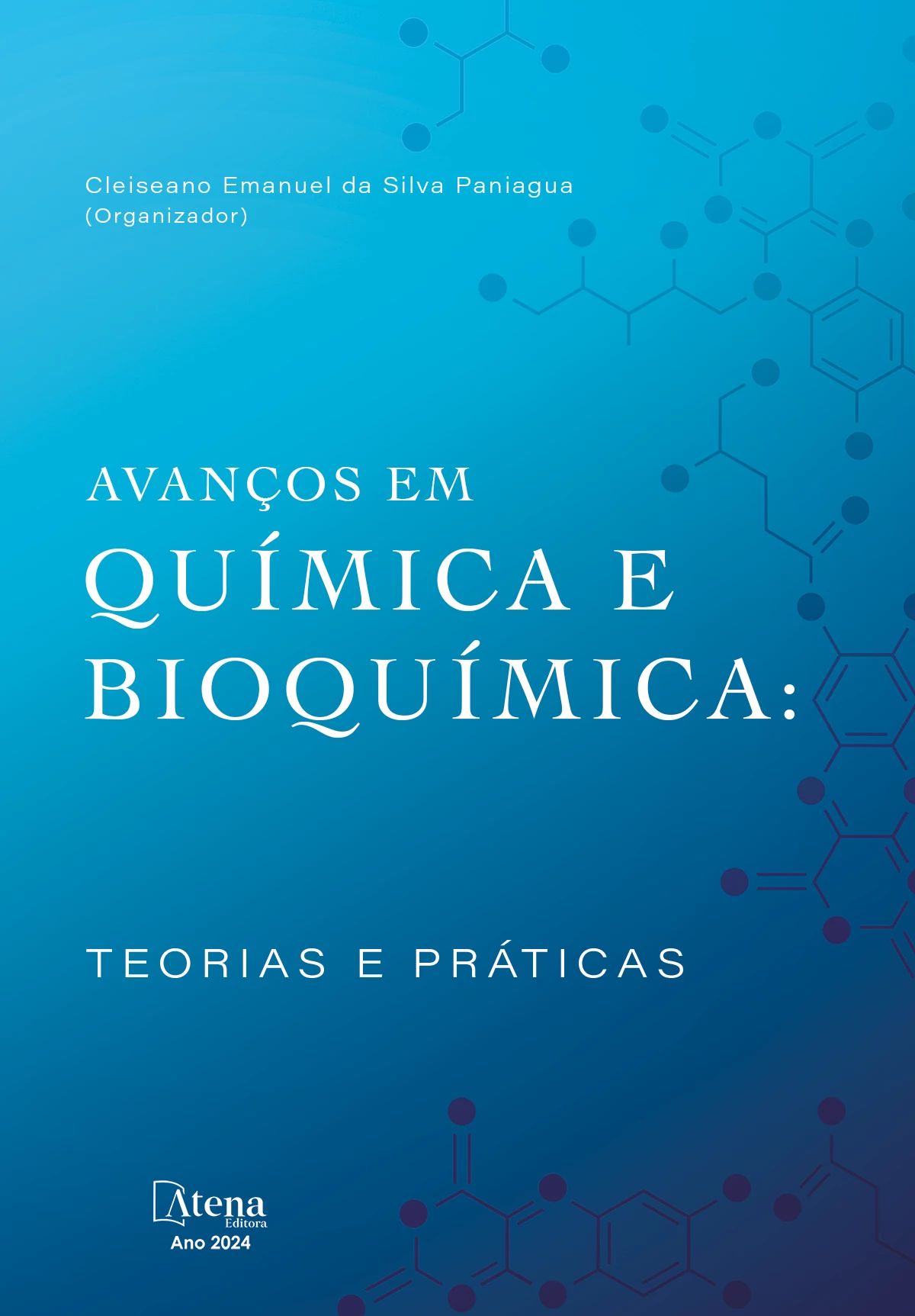 capa do ebook Avanços em química e bioquímica: teorias e práticas