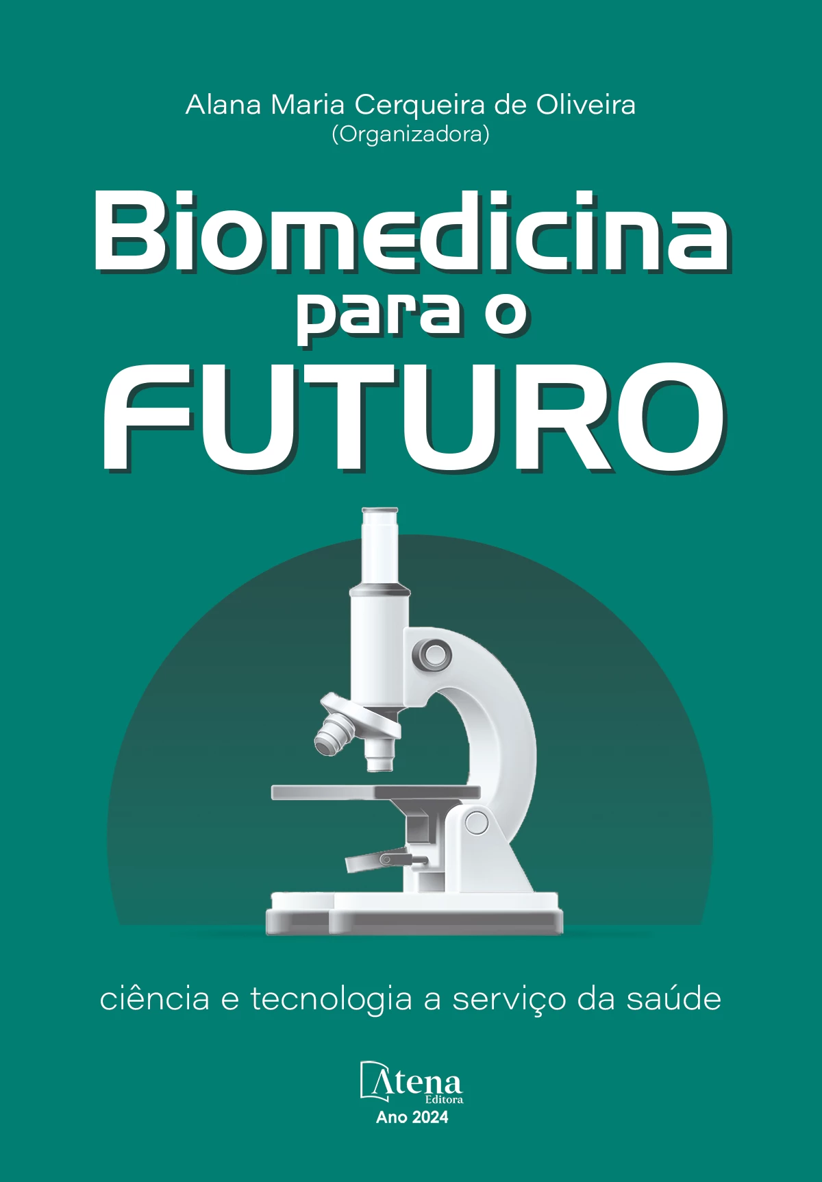 capa do ebook Biomedicina para o futuro: ciência e tecnologia a serviço da saúde