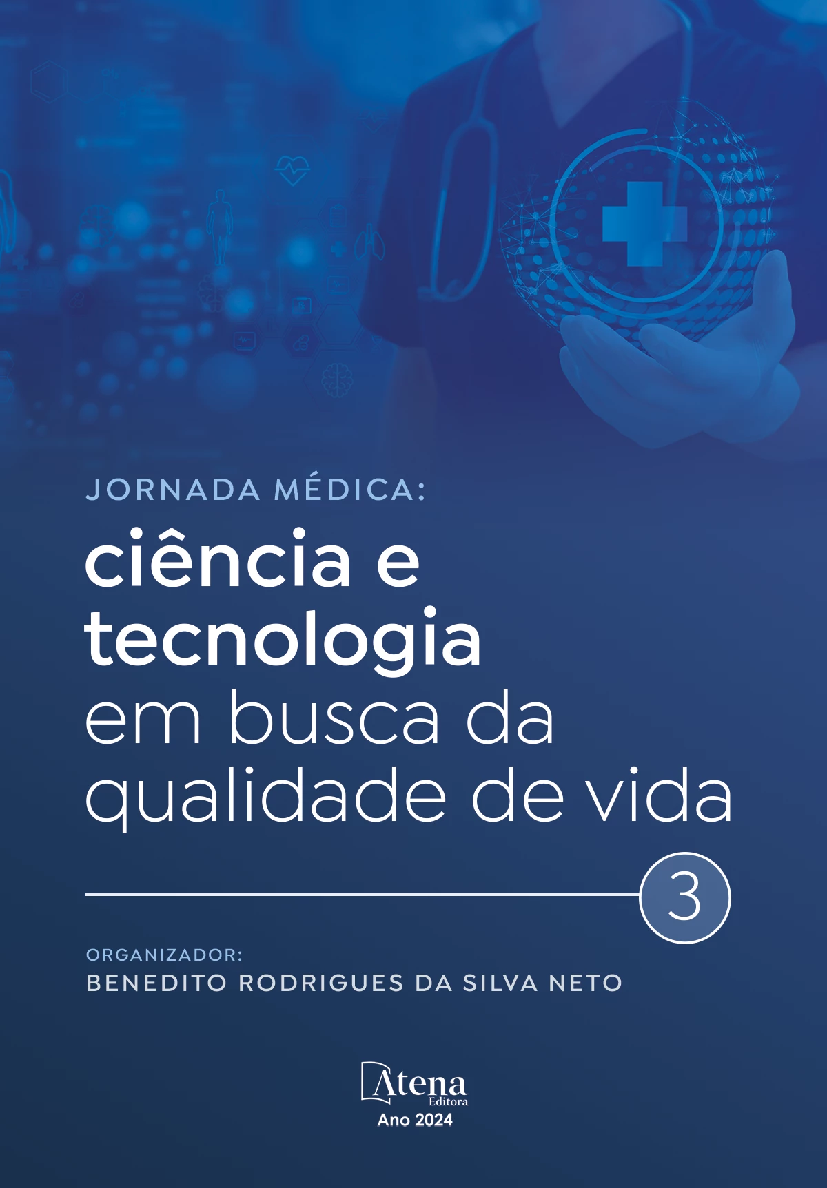 capa do ebook Jornada médica: ciência e tecnologia em busca da qualidade de vida 3